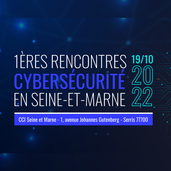 rencontres cybersécurité seine et marne UTEC